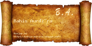 Bahis Auróra névjegykártya